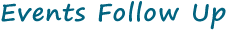 Events Follow-up