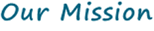 Our Mission